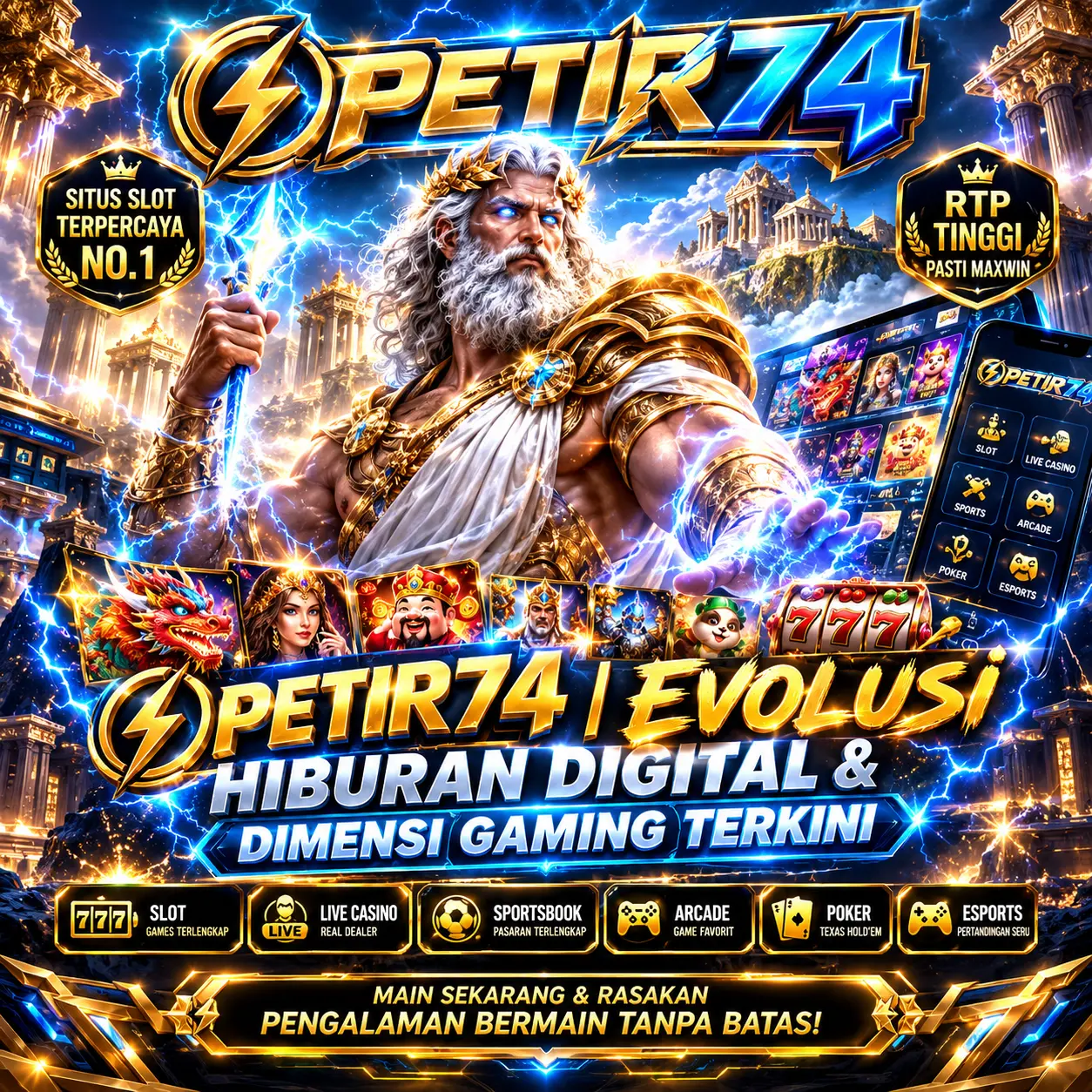 PETIR74 | Evolusi Hiburan Digital & Dimensi Gaming Terkini